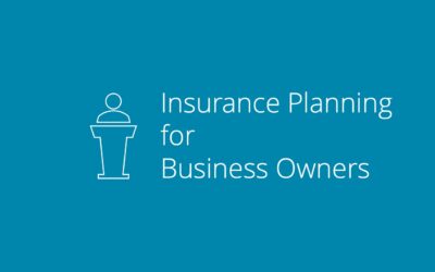 Insurance Planning for Business Owners